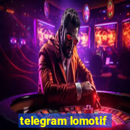 telegram lomotif